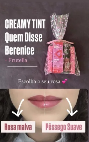 Kit maquiagem Creamy Tint Quem Disse Berenice