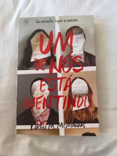 Um de nós está mentindo - Karen M. McManus