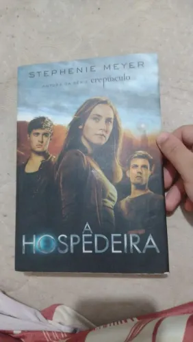 LIVRO: A HOSPEDEIRA - STEPHANIE MEYER