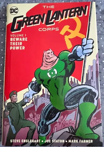 The Green Lantern Corps - Volume 1 - Beware Their Power