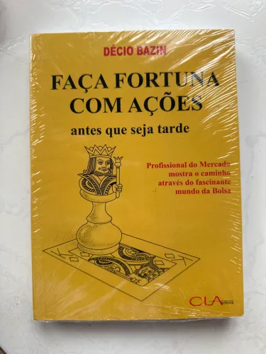 Livro - Faça fortuna com ações antes que seja tarde