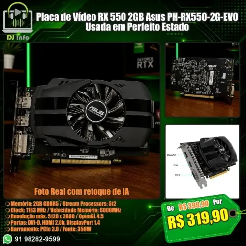 Placa de Vídeo RX 550 2GB Asus PH-RX550-2G-EVO Usada em Perfeito Estado