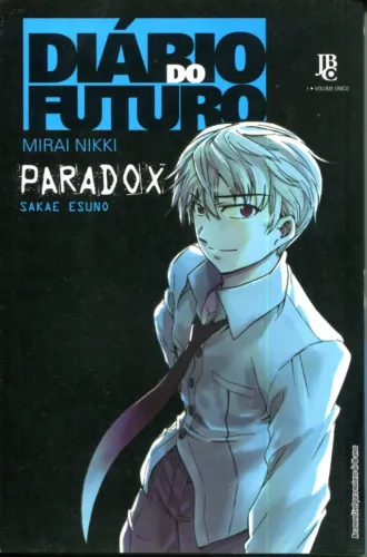 Mangá Diário do Futuro (Mirai Nikki), Paradox