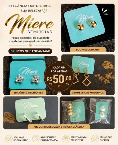 Brincos Miere semijolas entrega a combinar