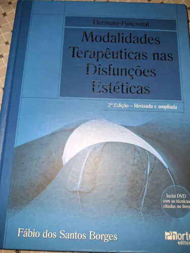 Livro Modalidades Terapêuticas nas Disfunções Esteticas