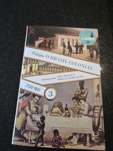 Livro O Brasil Colonial 1720-1821, de João Fragoso e Maria de Fátima Gouvêa