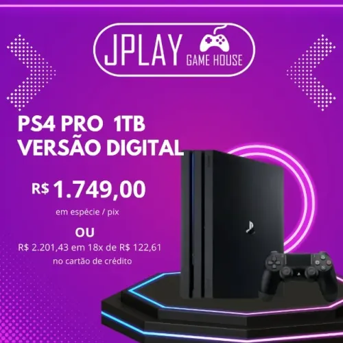 Ps4 Pro 1TB versão digital em até 18x no cartão