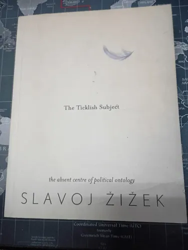 The Ticklish Subject: The Absent Centre of Political Ontology | Slavoj Zizek