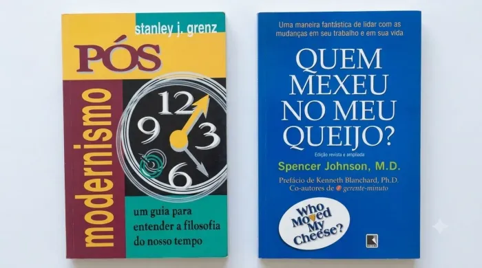 Livros: Pós Modernismo de Stanley J. Grenz e Quem Mexeu no Meu Queijo de Spencer Johnson