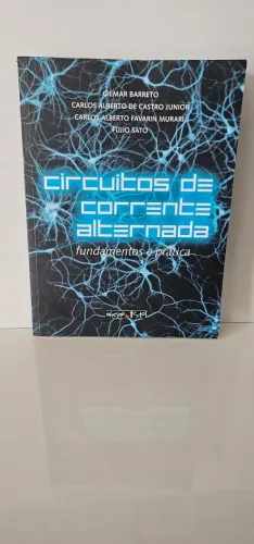 Livro Circuitos de Corrente Alternada - Gilmar Barreto