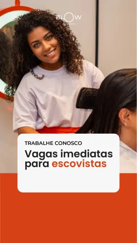 Vaga para Escovista - Blow Asa Norte
