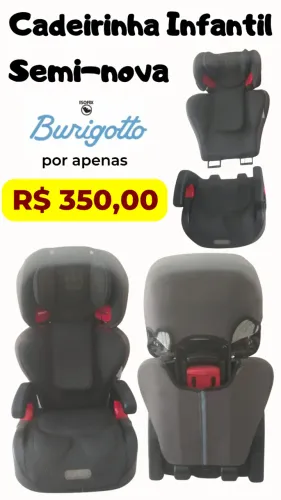 Cadeirinha Infantil para Carro Burigotto - Segura e Confortável
