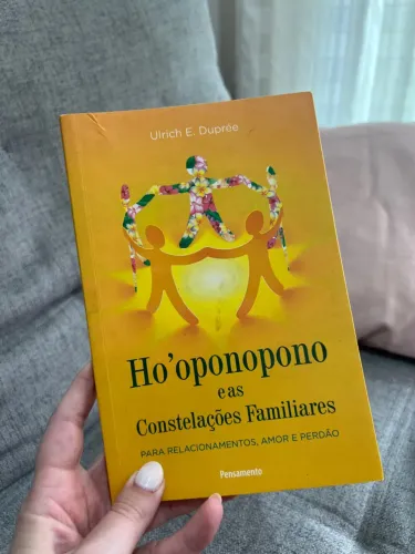 Livro Ho?oponopono e as Constelações Familiares
