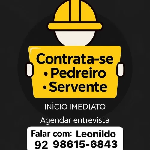 CONTRATA-SE PEDREIRO E SERVENTE INÍCIO IMEDIATO 