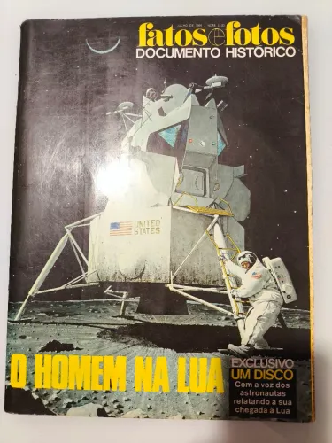 Revista Fatos e Fotos - Julho de 1969: O Homem na Lua (Com o Disco Original)