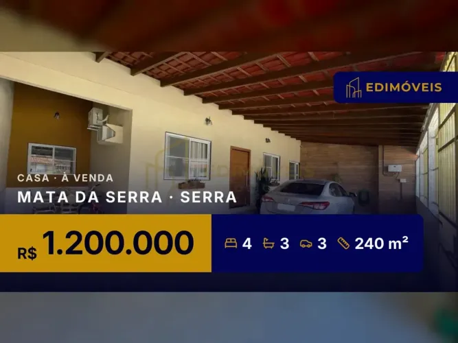 Mata da Serra: Casa 4 quartos com suíte master e closet, venha conhecer!