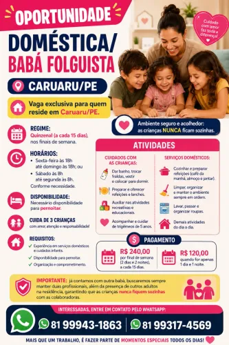 Vaga Doméstica/Babá Folguista em Caruaru finais de semana - R$ 120,00 por dia