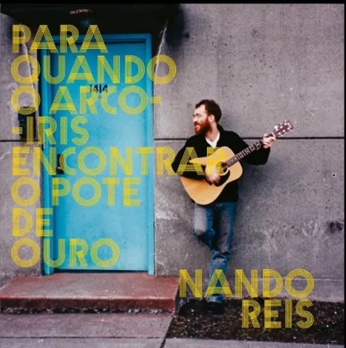 LP Disco de Vinil Nando Reis - Pra Quando o Arco-Íris Encontrar o Pote de Ouro (LP preto)