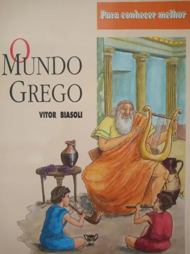 O Mundo Grego - Vitor BIASOLI