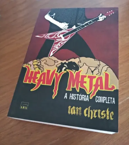 Livro Heavy Metal. A História Completa