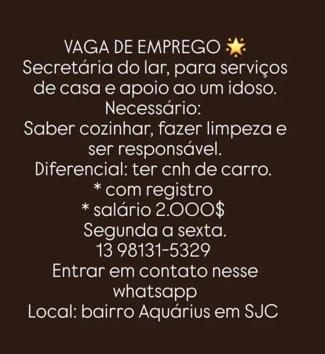 Vaga (feminina) de emprego imediato! 