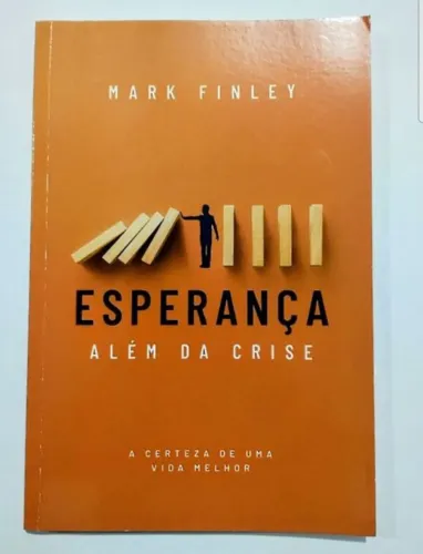 Esperança além da crise