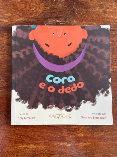 Livro - Cora e o dedo