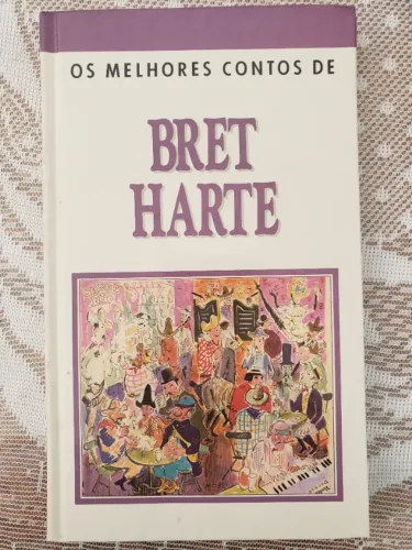 Livro "Os Melhores Contos de Bret Harte"