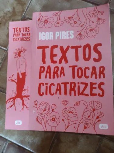 Textos para tocar as cicatrizes 