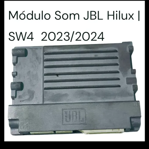 Módulo de Som JBL Hilux SW4 2023/2024