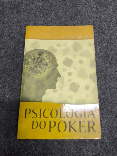 A Psicologia do Poker