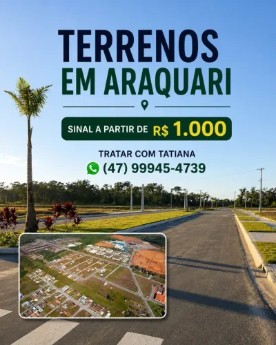Terrenos em Araquari com R$ 1.000 sinal