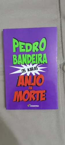 Anjo da morte - Pedro Bandeira