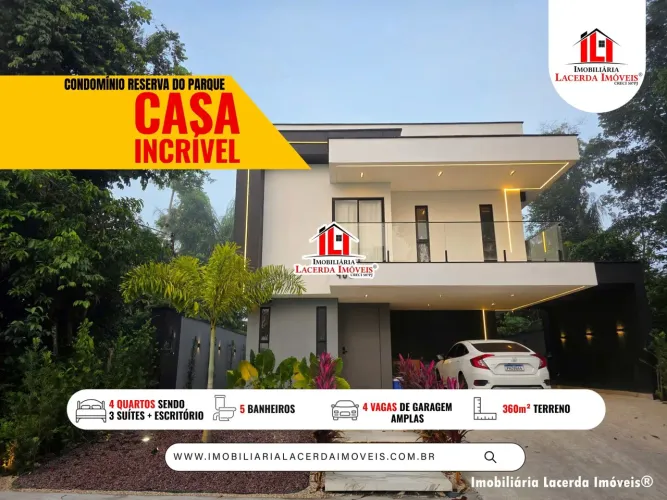 Reserva do Parque, Casa Duplex 4 quartos sendo 3 suites + Escritorio, Piscina Ampla, Luxo