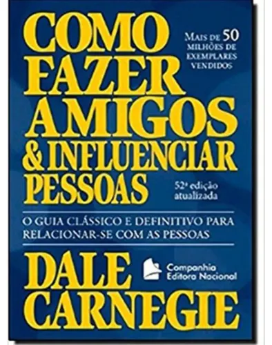 Livro 'Como Fazer Amigos e Influenciar Pessoas' de Dale Carnegie