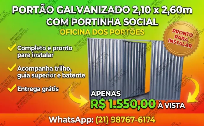 Portao garagem galvanizado 2,10 X 2,60 com social completo com entrega grátis