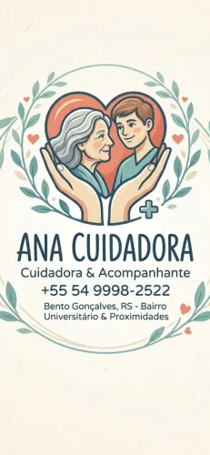 CUIDADORA EXPERIENTE - BENTO GONÇALVES (BAIRRO UNIVERSITÁRIO E REGIÃO)