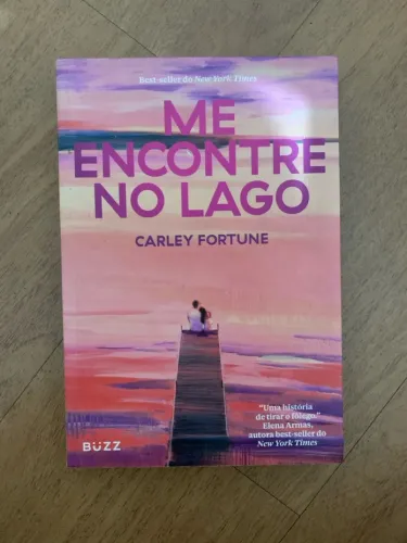 Me Encontre no Lago - Carley Fortune