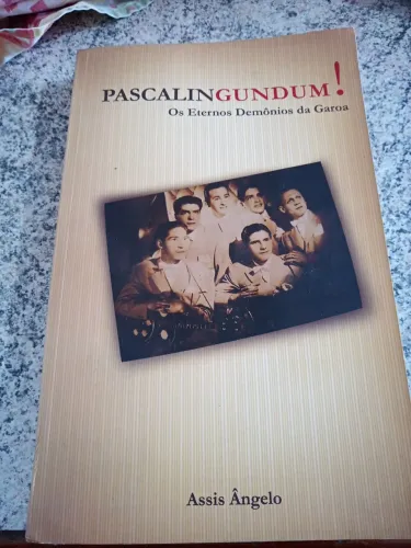Livro Pascalingundum ! Os Eternos Demônios da Garoa