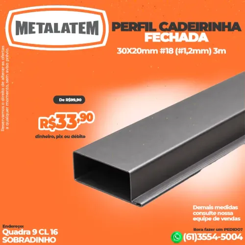 Perfil Cadeirinha Fechada 40 x 20 mm - Chapa #18 (1,20 mm)