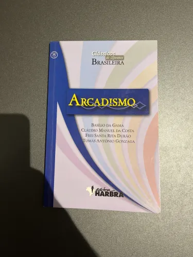 ARCADISMO - Coleção Clássicos da Literatura Brasileira