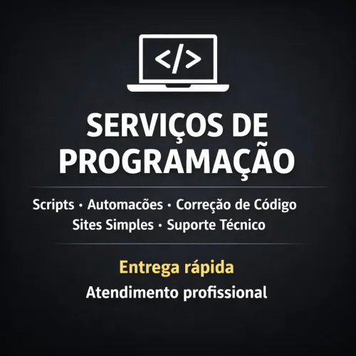 Serviços de Programação - Scripts, Automações e Sites Simples