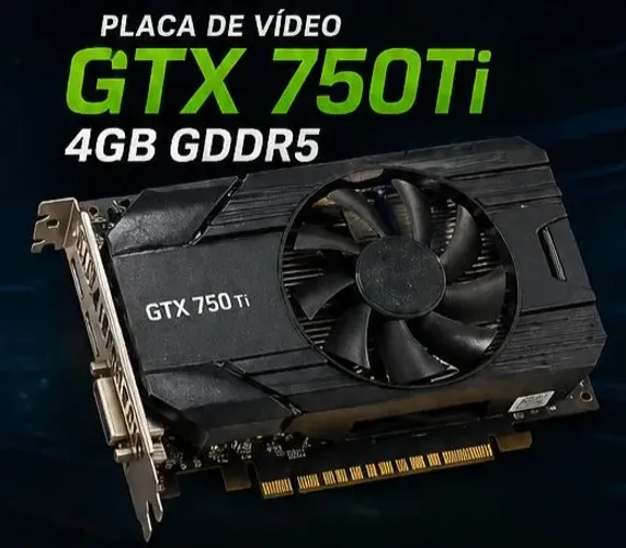 Placa de vídeo GTX 750ti 4 gigas