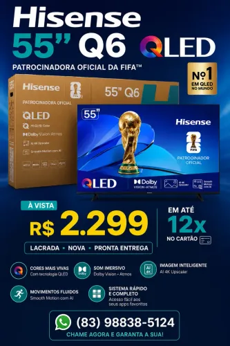 Tv Hisense 55 QLED Q6 - Nova e Lacrada - Super Promoção!
