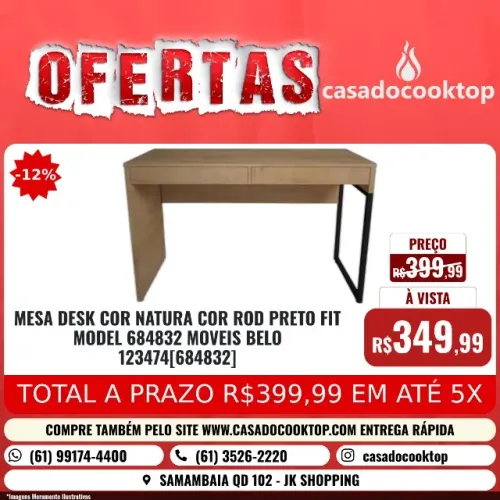 MESA DESK *COR:NATURA *COR_ROD:PRETO FIT MODEL (684832) MOVEIS BELO