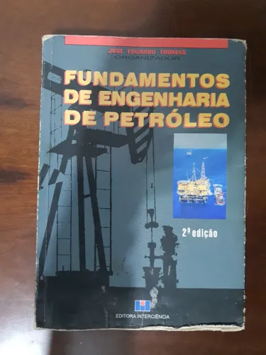 Livro Fundamentos de Engenharia de Petróleo