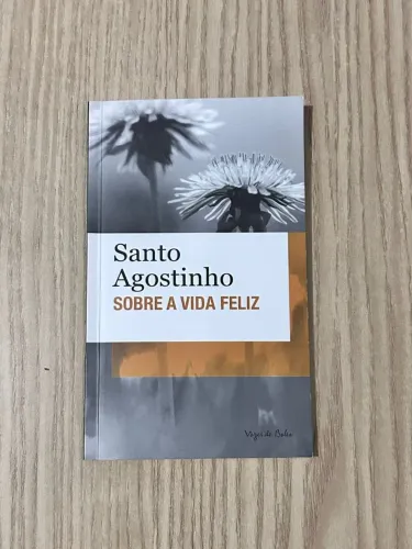 Livro Sobre a vida feliz de Santo Agostinho 