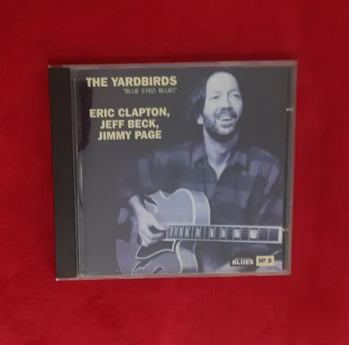 CD - The Yardbirds - Blue Eyed Blues (1972) com Eric Clapton, Jeff Beck e Jimmy Page