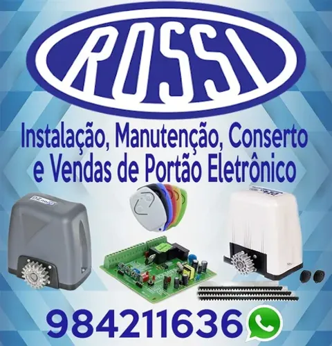 Portão Eletrônico Rossi - Conserto, Manutenção e Vendas Motor Rossi