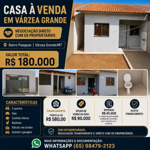 CASA À VENDA EM VÁRZEA GRANDE OPÇÃO DE VENDA DE AGIO - BAIRRO PAIAGUÁS